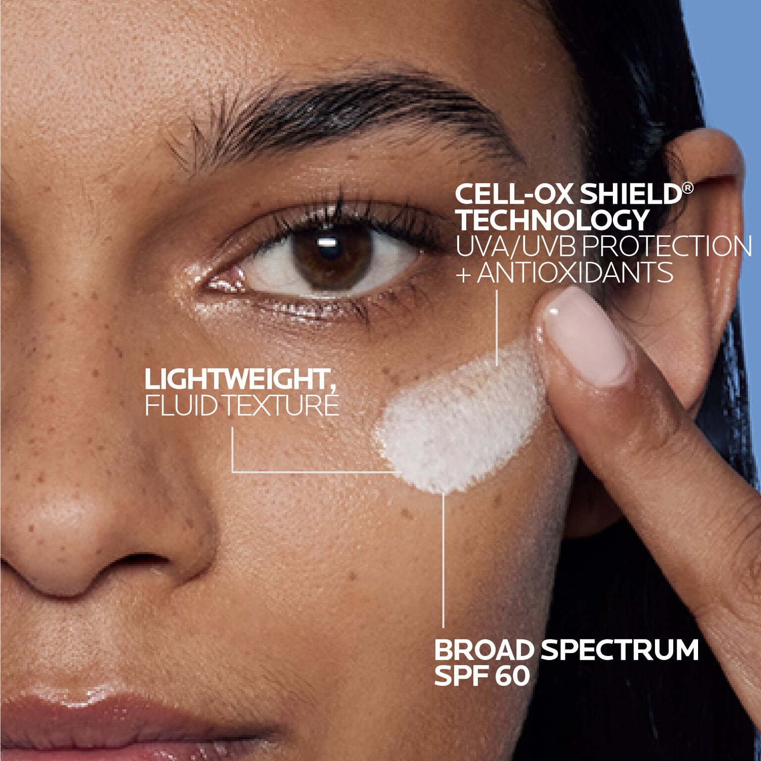 anthelios-ultra-light-fluid-facial-sunscreen-spf-60-y4 AntheliosUltraLight-ATF-Texture-1500x1500.jpg